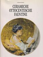   Ceramiche ottocentesche faentine