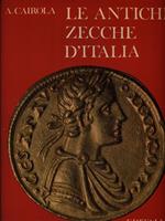 Le antiche zecche d'Italia