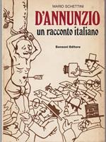   D'Annunzio un racconto italiano