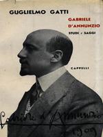   Gabriele D'Annunzio. Studi Saggi