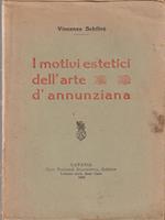 I Motivi Estetici Dell'arte d'annunziana