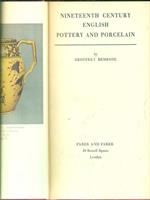   Nineteenth Century english pottery and porcelain