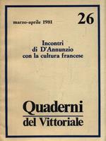   Quaderni del Vittoriale - Anno V N. 26/Marzo-Aprile 1981