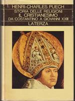 Storia delle religioni. Vol III. Il cristianesimo