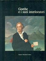 Goethe e i suoi interlocutori