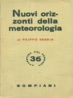 Nuovi orizzonti della meteorologia