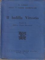 Il balilla Vittorio