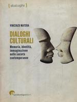   Dialoghi culturali