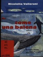   Come una balena