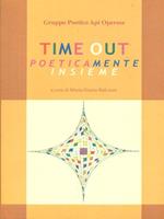   Time out Poeticamente insieme