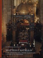   Matteo Castello. L'architetto del primo barocco a Roma e in Polonia