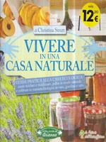   Vivere in una casa naturale