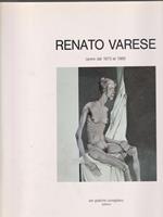   Renato Varese opere dal 1973 al 1989