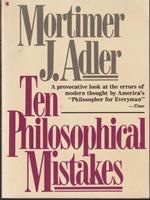   Ten philosophical mistakes