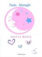   Notti rosa