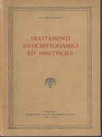   Trattamenti anticrittogamici ed insetticidi