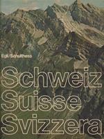   Schweiz Suisse Svizzera