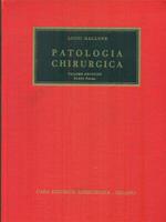   Patologia chirurgica volume Secondo parte Prima