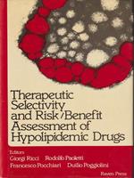   Therapeutic selectivity and risk/benefit assessment of hypolipidemic drugs