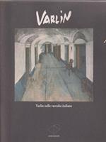   Varlin. Varlin nelle raccolte italiane