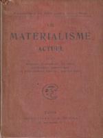 Le materialisme actuel