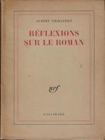   Reflexions sur le roman