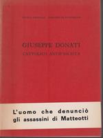   Giuseppe Donati. Cattolico antifascista