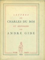   Lettres de Charles du Bos et reponses de Andrè Gide