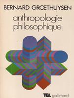   Anthropologie philosophique