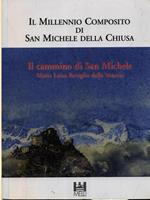 Il millennio composito di San Michele della Chiusa VIII