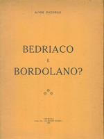   Bedriaco è bordolano