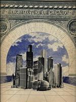   150 ans d'architecture de Chicago 1833-1983