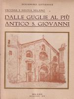   Dalle guglie al più antico S. Giovanni