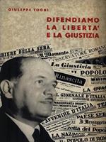   Difendiamo la libertà e la giustizia