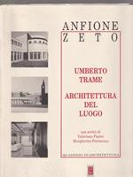   Umberto Trame. Architettura del luogo