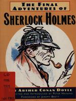 The final sdventures of Sherlock Holmes