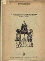 A passeggio con Margherita per Venezia