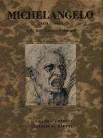 Michelangelo (1475-1564) Volume 2: Lettere e disegni