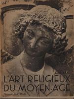 L' art religieux du moyen-age