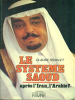 Le Systeme Saoud