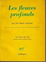 Les fleuves profonds