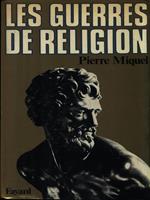 Les guerres de Religion