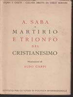 Martirio e trionfo del cristianesimo