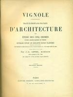 Vignole Traitè elementaire pratique d'architecture ouu etude des cinq ordres