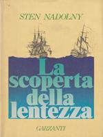 La scoperta della lentezza