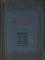 Rievocazioni e riflessioni di guerra vol I