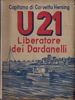 U 21 liberatore dei Dardanelli