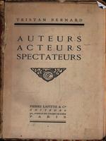 Auteurs acteurs spectateurs