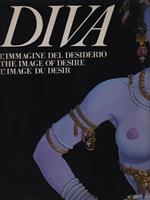 Diva. L'immagine del desiderio