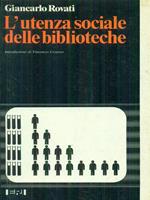 L' utenza sociale delle biblioteche